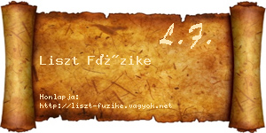Liszt Füzike névjegykártya